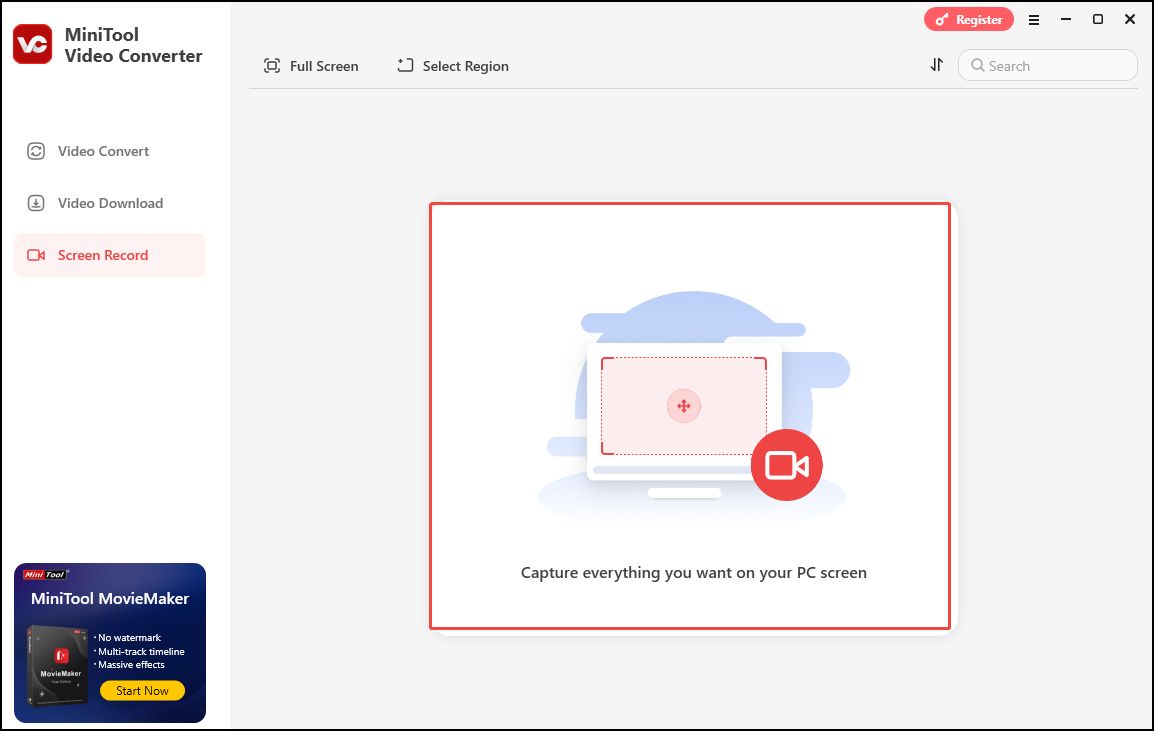 Click Screen Record and hit the Capture everything you want on your PC screen area to open MiniTool Screen Recorder