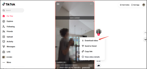 Right-click the TikTok video and click on Download video to start downloading on computer