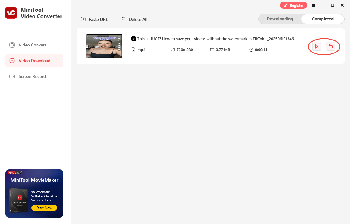 Click on the Play icon or the Folder icon in MiniTool Video Converter to view or locate your TikTok Video