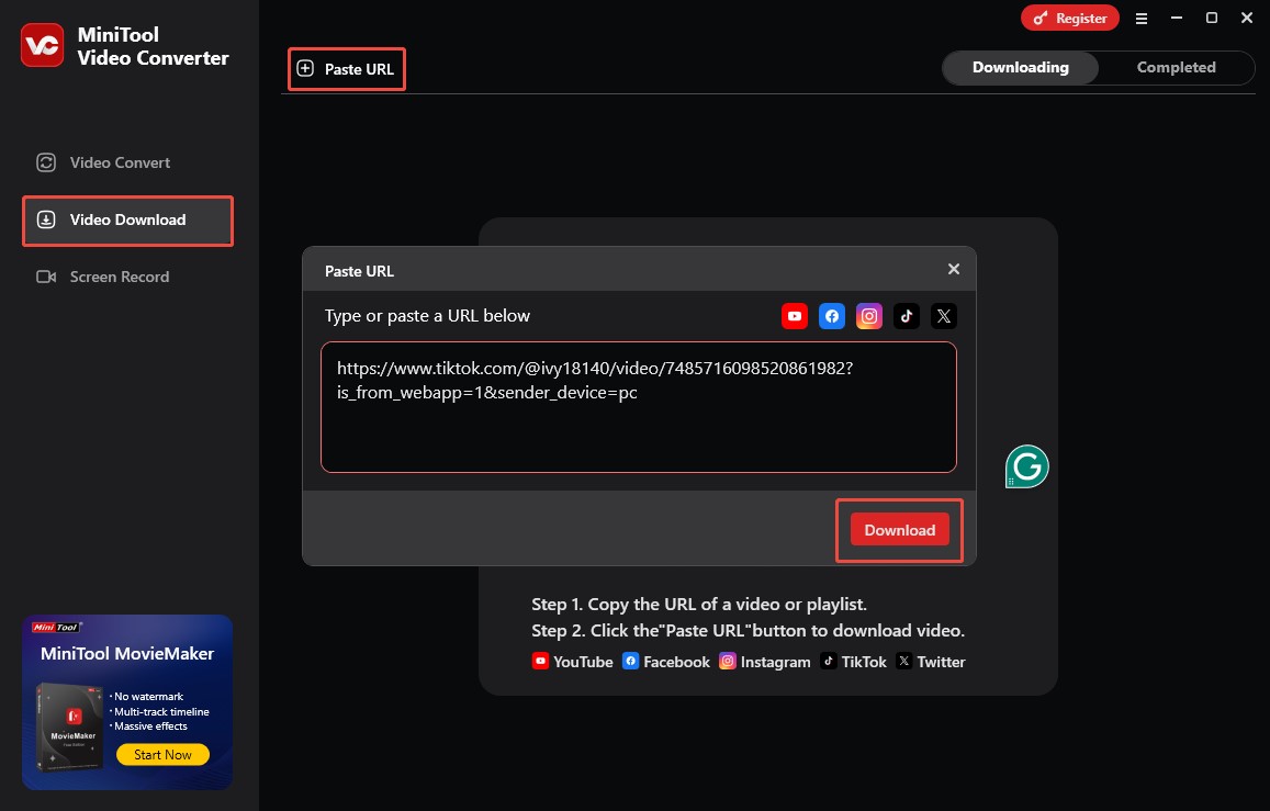 Go to Video Download and click Paste URL to paste the copied TikTok video link into MiniTool Video Converter