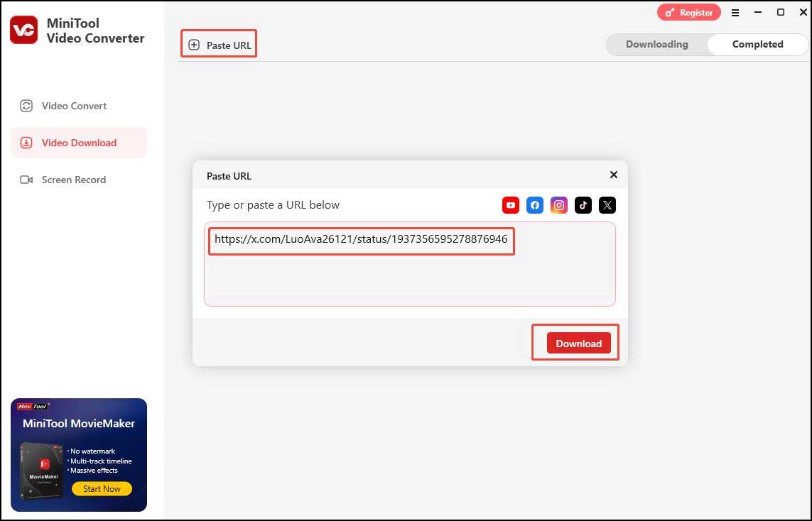 Click Paste URL, paste the copied video link into the pop-up box, and click Download
