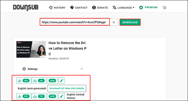 Paste the video link, click on Download, and choose a subtitle format to download in DownSub