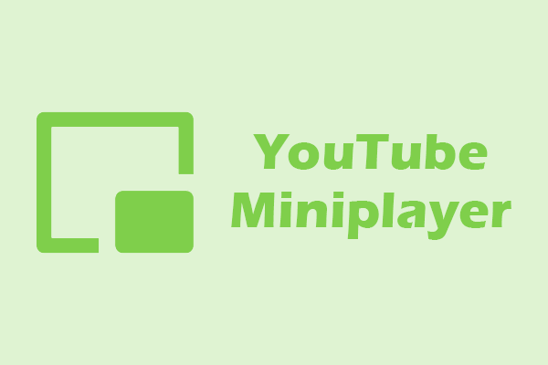 Learn How to Enable the YouTube Miniplayer & How to Use It