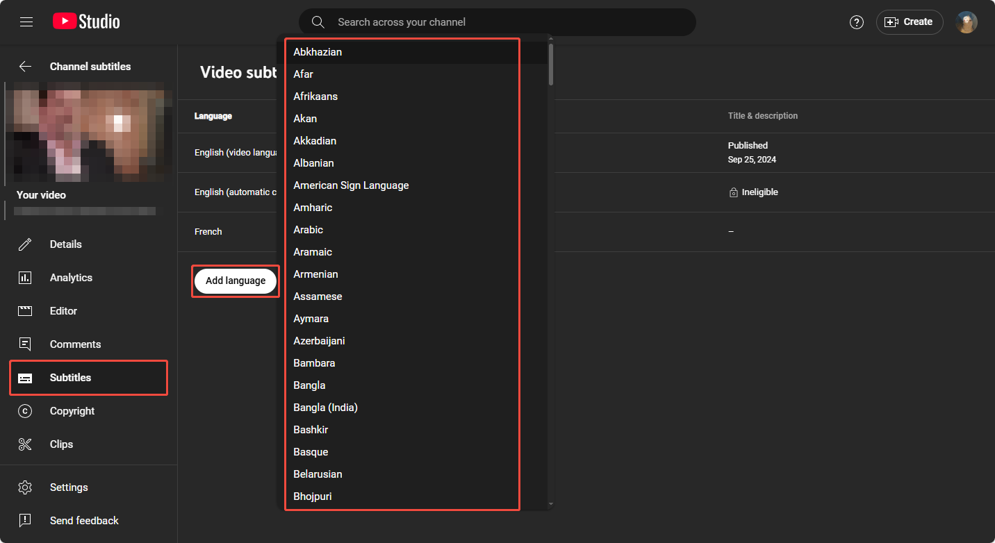 Select the Subtitles tab, click Add language, and choose the language you want on YouTube Studio