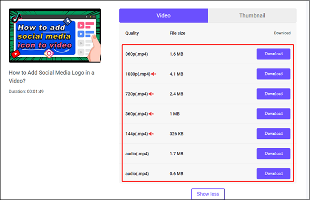 Choose an output format and quality, and click on the corresponding Download button on viddown.net