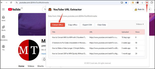 Click on the extension icon and click on Extract URLs to get all URLs in YouTube URL Extractor