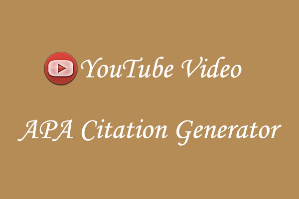 4 Free and Online YouTube Video APA Citation Generator Tools