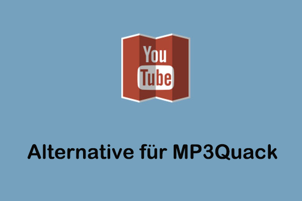 Kostenlose MP3Quack-Alternative, um Videos im MP3- oder MP4-Format zu erhalten