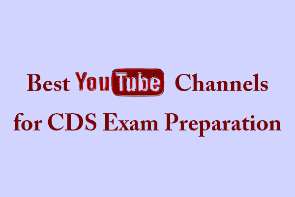 7 Best YouTube Channels for CDS Exam Preparation in 2025