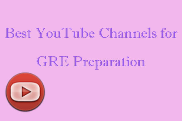 Free and Best YouTube Channels for GRE Preparation