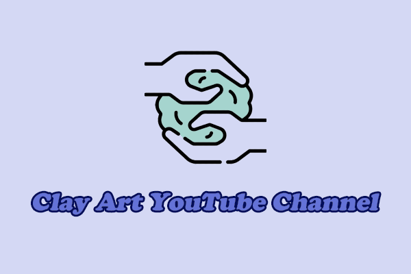 Popular Clay Art YouTube Channels You Should Subscribe to