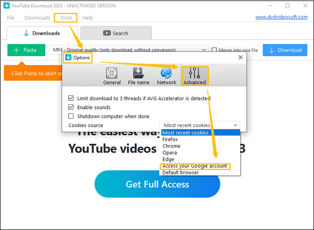 Click Tools > Options > Advanced > Access your Google account in DVDVideoSoft
