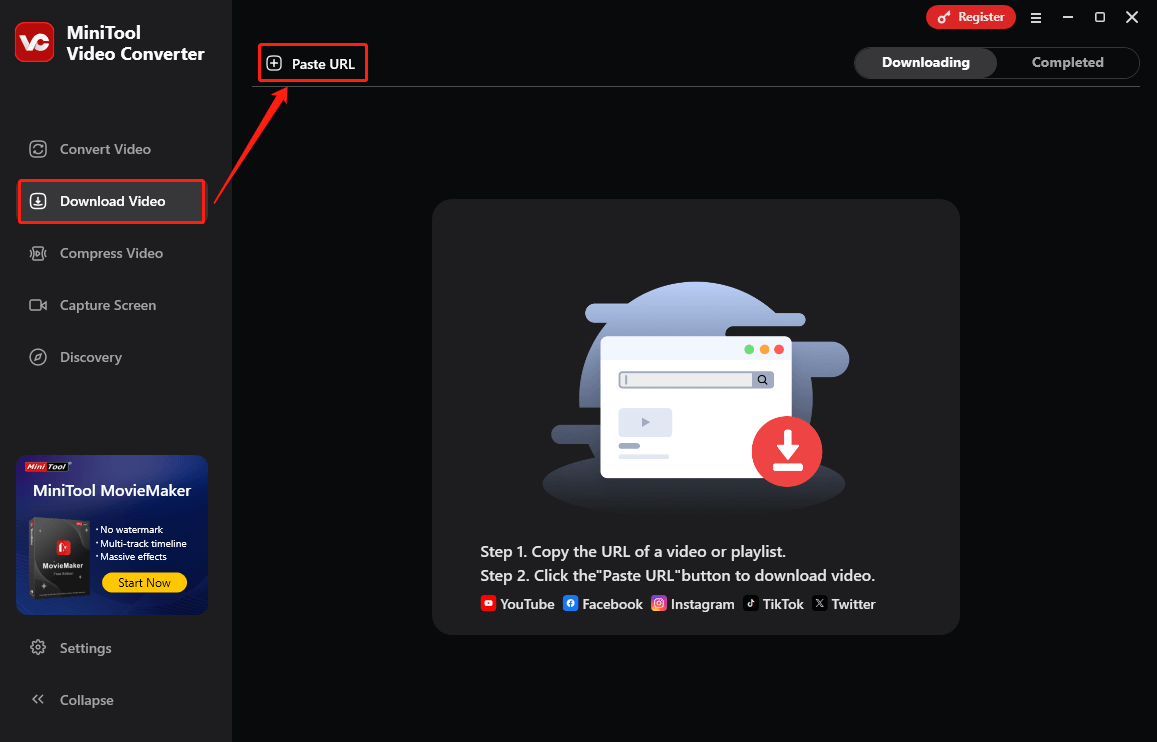 Starten Sie MiniTool Video Converter, wählen Sie den Tab Video Herunterladen im linken Bereich, und klicken Sie auf URL einfügen.