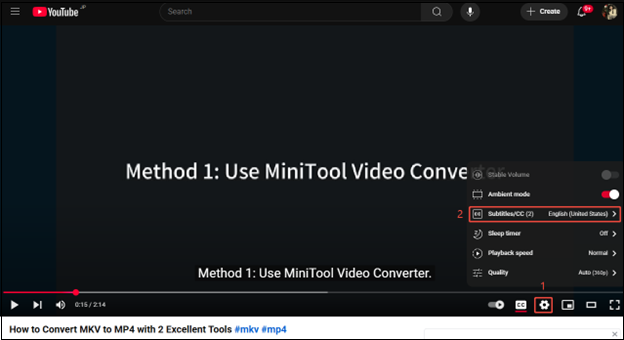 Click on the gear icon and choose Subtitles/CC on YouTube