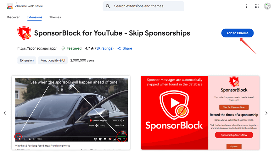 Click on Add to Chrome to install the SponsorBlock for YouTube – Skip Sponsorships extension on Chrome
