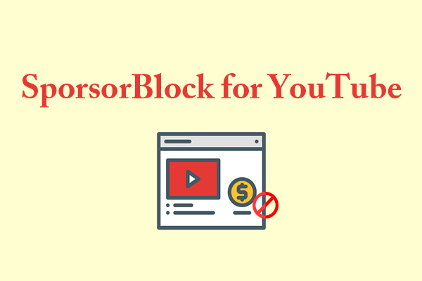 SponsorBlock for YouTube: Use It to Skip Sponsorships