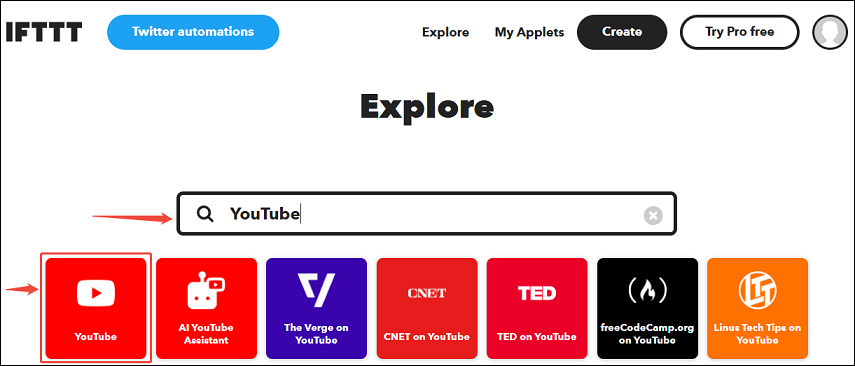 Type YouTube and click on the YouTube icon on the IFTTT dashboard