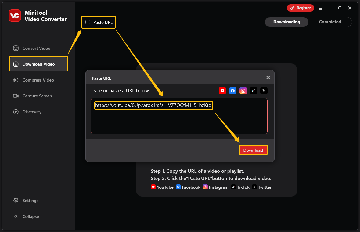 Choose the Download Video tab, click Paste URL, paste the video URL into the box, and click on Download in MiniTool Video Converter