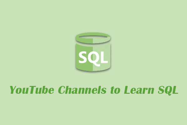 8 Most Popular YouTube Channels to Learn SQL for Beginners