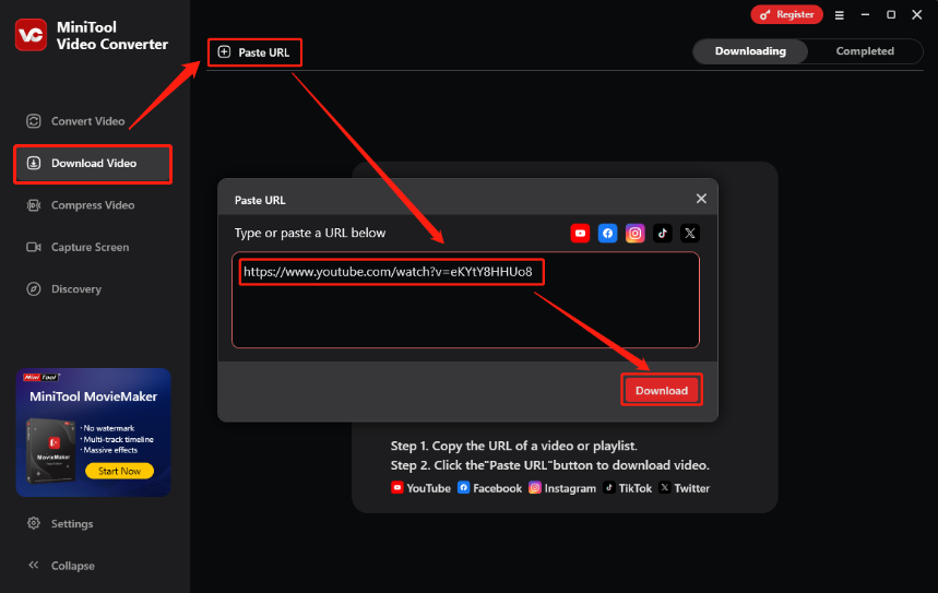 Wählen Sie Video herunterladen, klicken Sie auf URL einfügen, fügen Sie die URL in das Feld ein und klicken Sie auf Herunterladen in MiniTool Video Converter