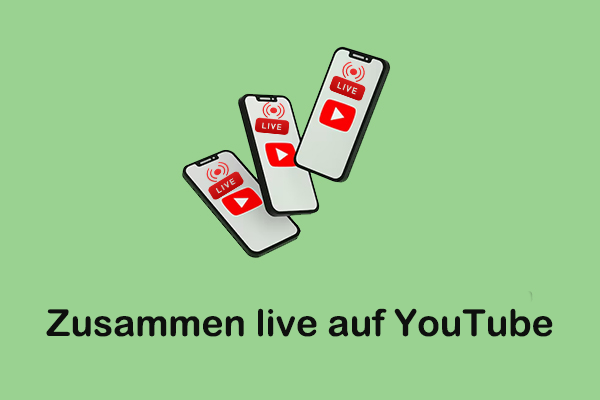 YouTube Zusammen live: Professionelle Anleitung für diese Funktion