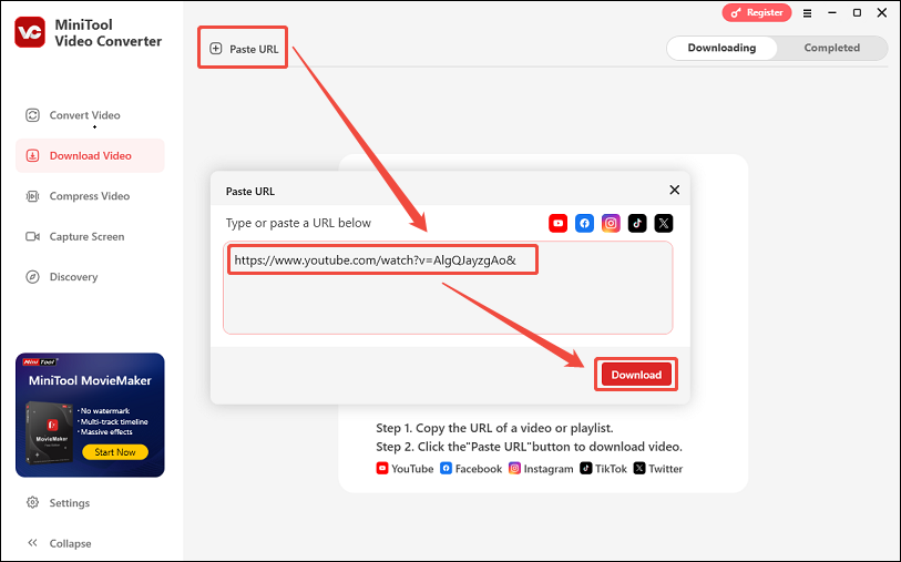 Click Paste URL, paste the YouTube video link into the Enter the website URL… box, and click Download to parse the link in MiniTool Video Converter
