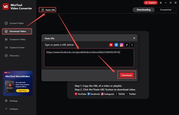 Switch to Download Video > Paste URL, paste the Facebook video, and click on Download to analyze the video in MiniTool Video Converter