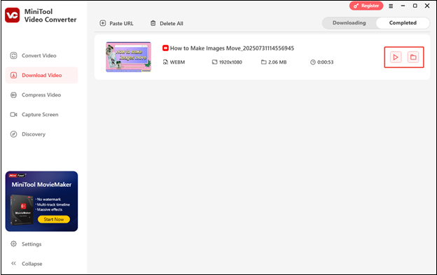 Watch the downloaded YouTube video by clicking the play icon or locate the video by clicking the folder icon in MiniTool Video Converter