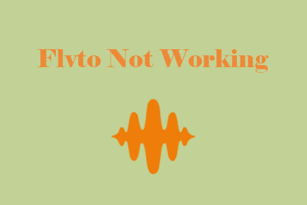 Methods for Fixing Flvto Not Working and Better Alternatives