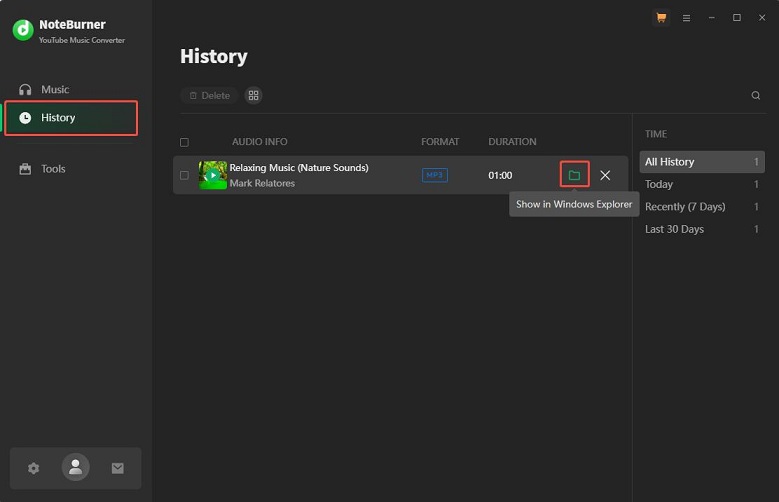 Go to the History tab and click the Show in Windows Explorer icon to locate the music in NoteBurner YouTube Music Converter