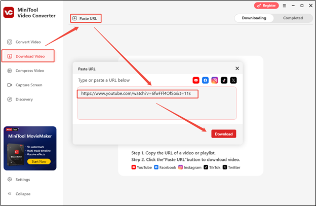 Go to Download Video > Paste URL, paste the YouTube video link, and click on Download to analyze it in MiniTool Video Converter