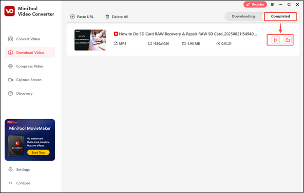 Click on play to watch the downloaded YouTube video or click on the folder to find it on your computer