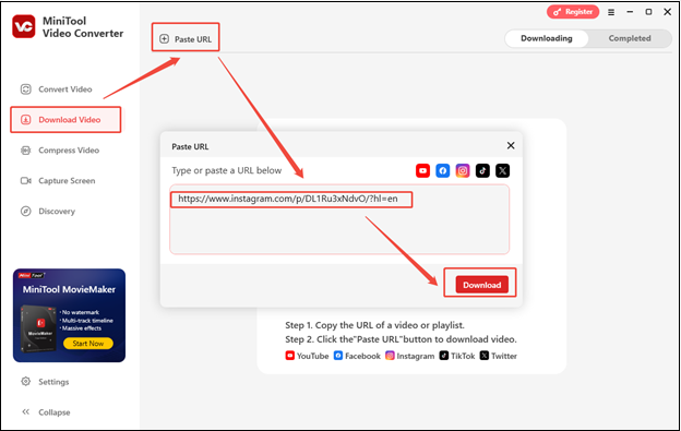 Switch to Download Video > Paste URL, paste the Instagram link, and click on Download to analyze the video in MiniTool Video Converter