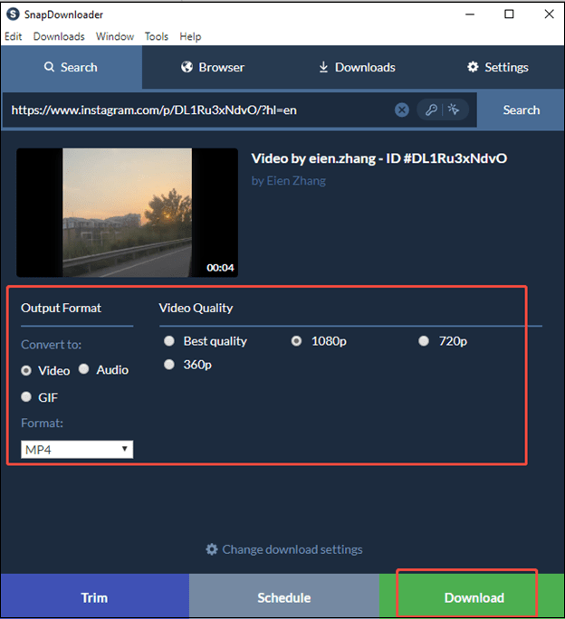 Choose output format and video quality, and click on Download to download the Instagram video in SnapDownloader
