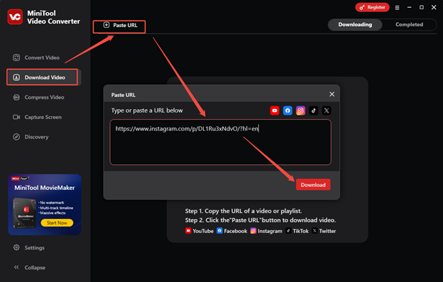 Go to Download Video > Paste URL, paste the Instagram video, and click on Download to analyze it in MiniTool Video Converter