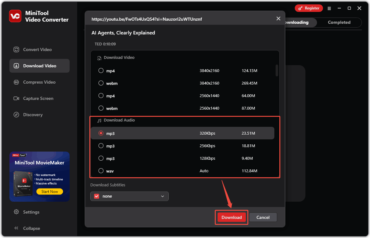 In MiniTool Video Converter, choose to download the video in MP3, and click on Download