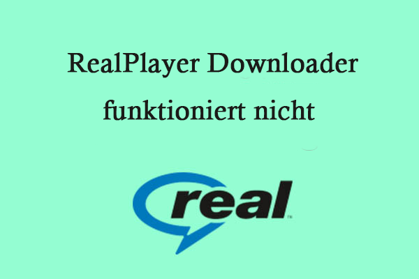 Wie man RealPlayer Downloader repariert, wenn er auf YouTube nicht funktioniert