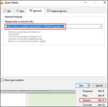 Paste the YouTube video link into the Network Protocol area and expand the Play drop-down menu to choose the Stream option in VLC Media Player