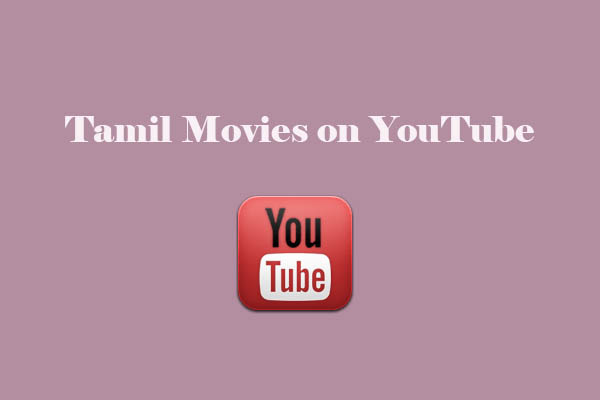7 Tamil Movies on YouTube to Watch Without Payment