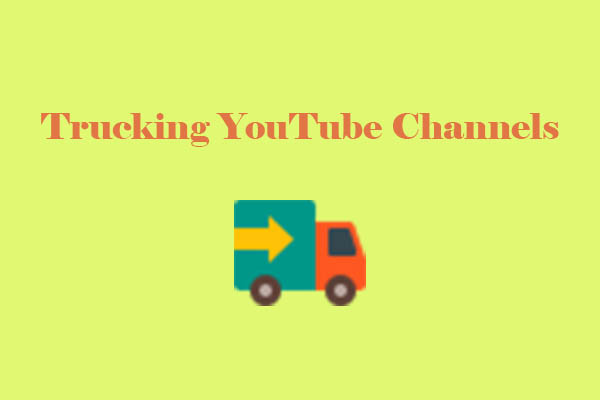 6 Best and Free Trucking YouTube Channels You Must Follow