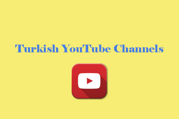 Top 6 Turkish YouTube Channels to Learn Turkish