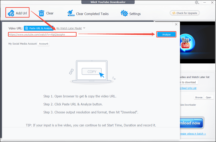Click Add Url, paste the video link, and click on Analyze in WinX YouTube Downloader