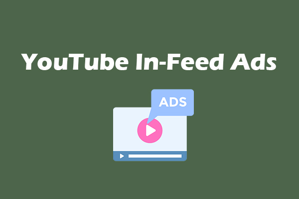 YouTube In-Feed Ads: A Beginner’s Guide in 2025