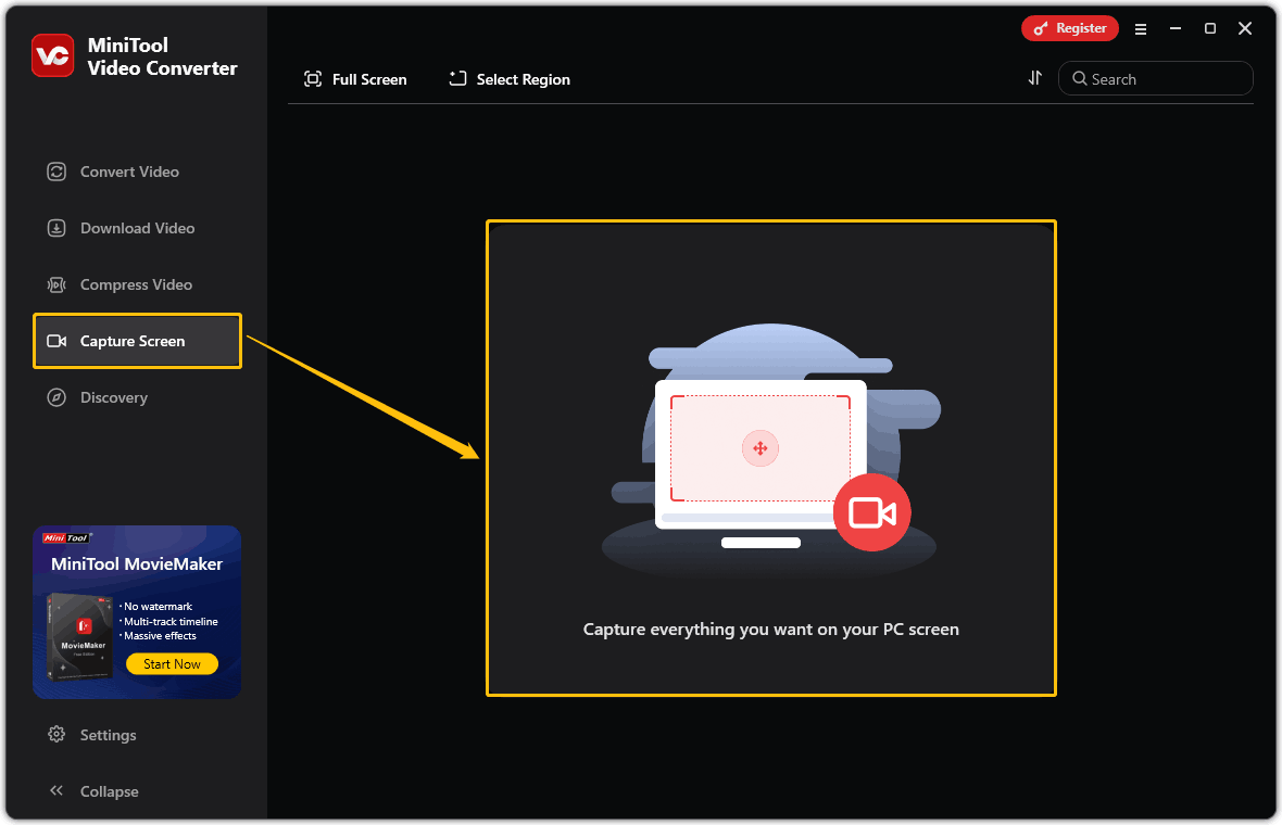 In MiniTool Video Converter, choose the Capture Screen option, and click Capture everything you want on your PC screen