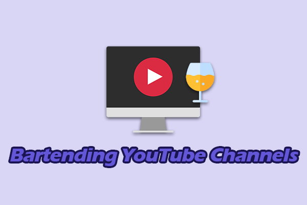Discover the 8 Most Popular Bartending YouTube Channels