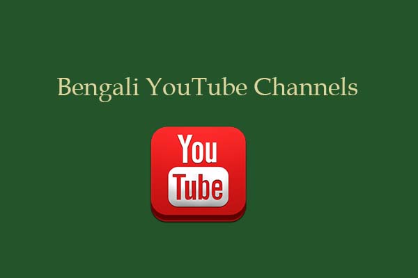 6 High Quality Bengali YouTube Channels for You to Watch
