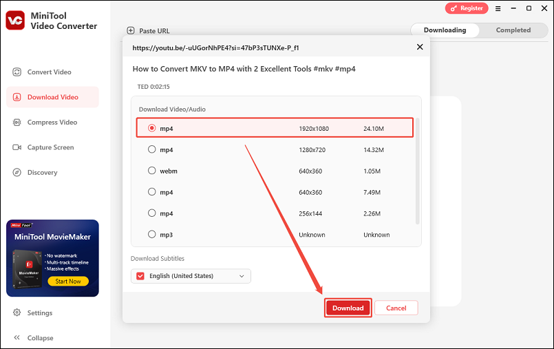 Choose the download format and quality under Download Video/Audio and click on Download in MiniTool Video Converter