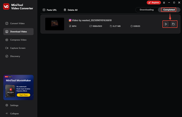 Under Completed, click on play to watch the downloaded Instagram Reel or click on folder to find the save folder in MiniTool Video Converter