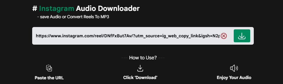 Paste the Instagram video URL into the address bar and click the download icon on audiodropper.com