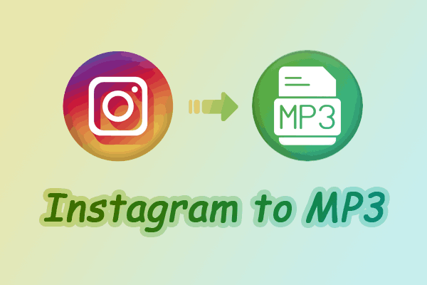 A Complete Guide on How to Convert Instagram to MP3 Formats